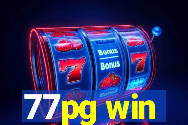 77pg win